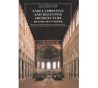 Early Christian and Byzantine Architecture