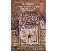 Early Christian and Byzantine Architecture