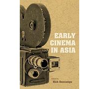 Early Cinema In Asia