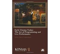 Early Cinema Today, KINtop 1 (KINtop Studies in Early Cinema) - [Livre en VO] Martin Loiperdinger, Frank Kessler, Sabine Lenk (Auteur)