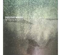 Early Day Miners - The Ongoing Moment EP [Import]