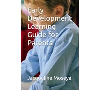 Early Development Learning Guide for Parents
