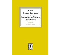 Early Dutch Settlers of Monmouth County, New Jersey
