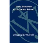 Early Education in the Public Schools by HauserCram Paperback Book Hauser-Cram, Hauser-Cram, Penny, Pierson, Donald E. (Auteur)