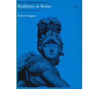 Early Eighteenth-Century Sculpture in Rome: An Illustrated Catalogue Raisonn±E