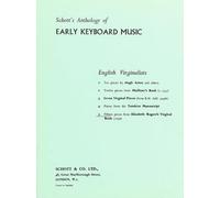 Early English Keyboard Music: 15 Pieces from Elizabeth Rogers Virginal Book. piano.