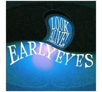Early Eyes - Look Alive! [Cd]