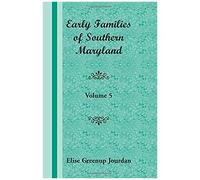 Early Families Of Southern Maryland