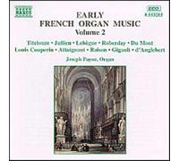 Early French Organ Music Vol. 2 Payne, Orgue