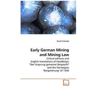 Early German Mining And Mining Law