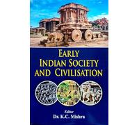 Early Indian Society and Civilisation