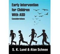 Early Intervention for Children with Asd by S.K. Lund Paperback Book S.K. Lund (Auteur)