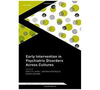 Early Intervention In Psychiatric Disorders Across Cultures