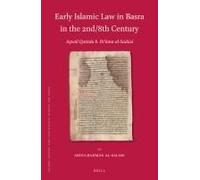Early Islamic Law In Basra In The 2nd/8th Century