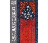 Early Islamic Mysticism, Classics of Western Spirituality Series