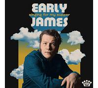 Early James - Singing for My Supper [Import]