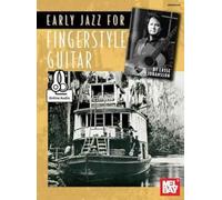 Early Jazz For Fingerstyle Guitar