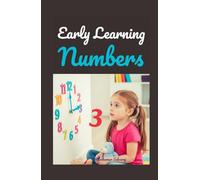 Early Learning Book on Numbers: My First Numbers 0-20: A Fun Picture Book to Teach Counting, Early Math, and Vocabulary for Toddlers and Preschoolers with STEM-Based Interactive Questions