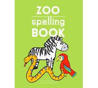 Early Learning Zoo Spelling Simple Trace the Word Activity Book | 25 Easy Drawings With Words
