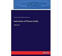 Early Letters Of Thomas Carlyle
