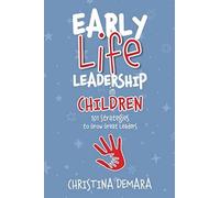 Early Life Leadership In Children