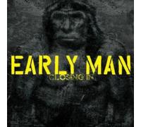 Early Man - Closing in [Import]