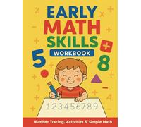 Early Math Skills Workbook: Number Tracing, Activities & Simple Math