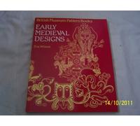EARLY MEDIEVAL DESIGNS FROM BRITAIN