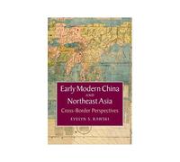 Early Modern China And Northeast Asia