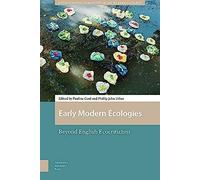 Early Modern Écologies