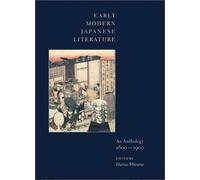 Early Modern Japanese Literature - An Anthology 1600-1900