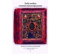 Early Modern Womens Manuscript Poetry Early Modern Womens Manuscript Poetry (Auteur)