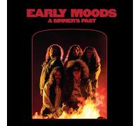 Early Moods - A Sinner's Past [Import]