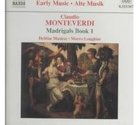 Early Music - Monteverdi: Madrigals Book 1 / Longhini, et al by Various Artists