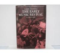 Early Music Revival: A History