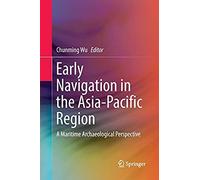 Early Navigation In The Asia-Pacific Region