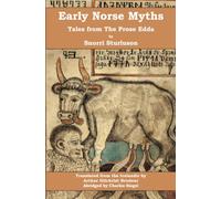 Early Norse Myths: Tales from The Prose Edda