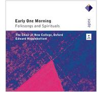 Early One Morning : Folksongs and Spirituals