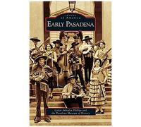 Early Pasadena