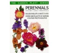 Early Perennials, The Garden Plant Series , Vol 1 Alison Rix, James Compton, Martyn Rix, Peter Barnes, Roger Phillips (Auteur)
