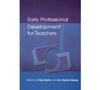 Early Professional Development for Teachers Ann Shelton Mayes (Auteur)