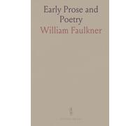 Early Prose and Poetry