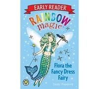 Early Reader Flora the Fancy Dress Fairy Daisy Meadows Daisy Meadows (Auteur)