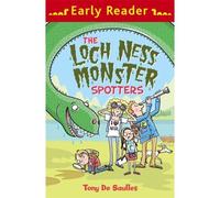 Early Reader: The Loch Ness Monster Spotters