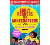 Early Readers For Minecrafters--The S.Q.U.I.D. Squad Box Set