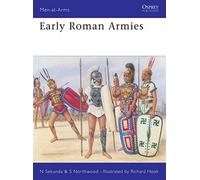 Early Roman Armies, Men-At-Arms Series Nick Sekunda, Simon Northwood (Auteur)