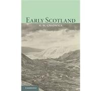 Early Scotland by Hector Munro Chadwick Hector Munro Chadwick (Auteur)
