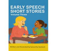 Early Speech Short Stories: Volume Three