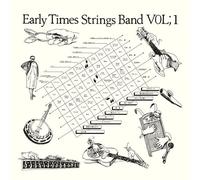 Early Times Strings Band Vol;1