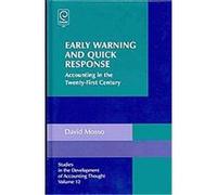 Early Warning and Quick Response, Studies in the Development of Accounting Thought David Mosso (Auteur)